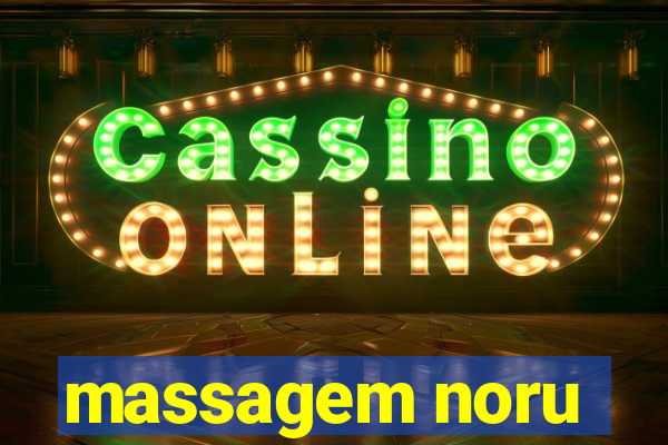 massagem noru